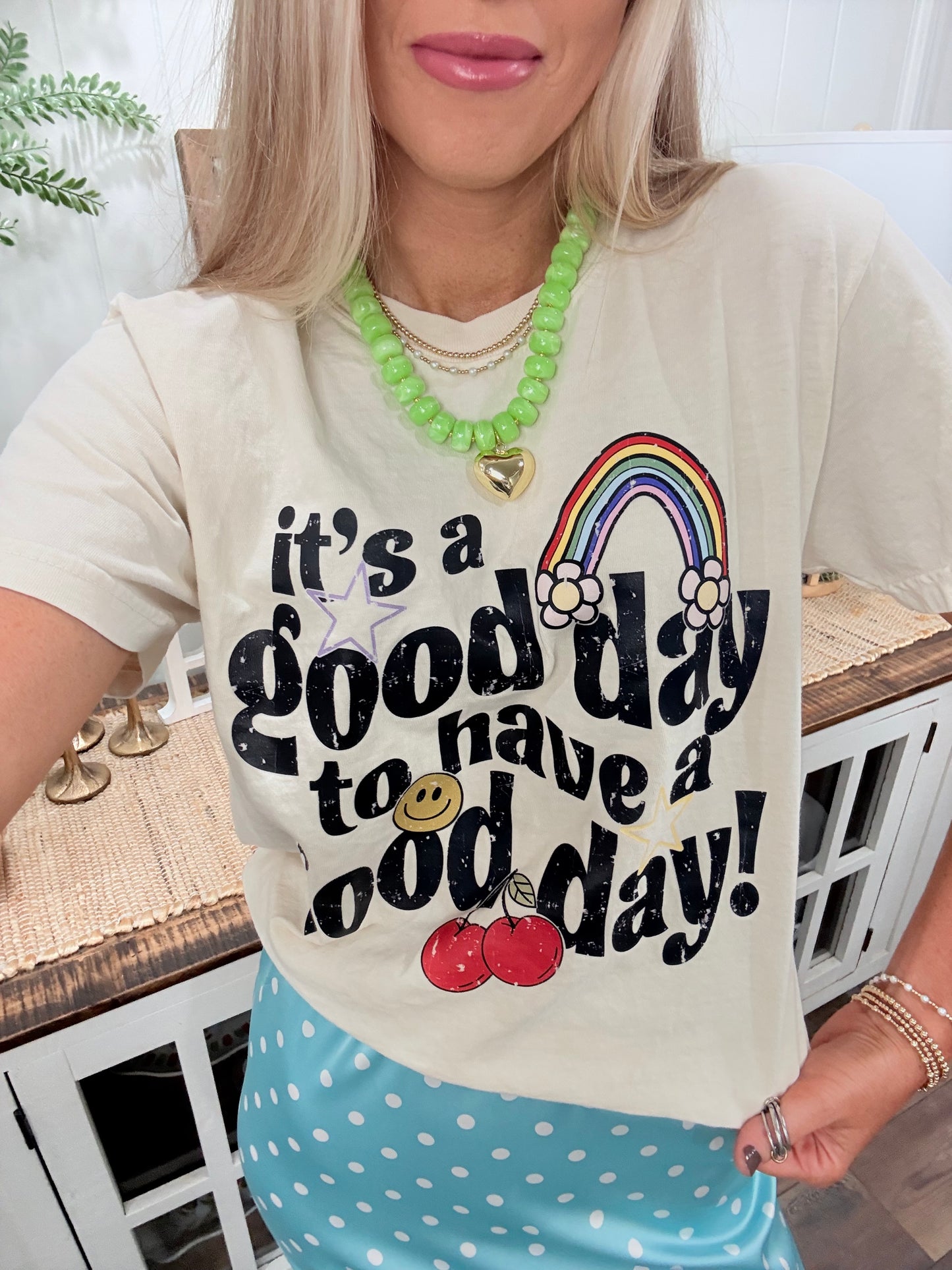 It’s a good day tee